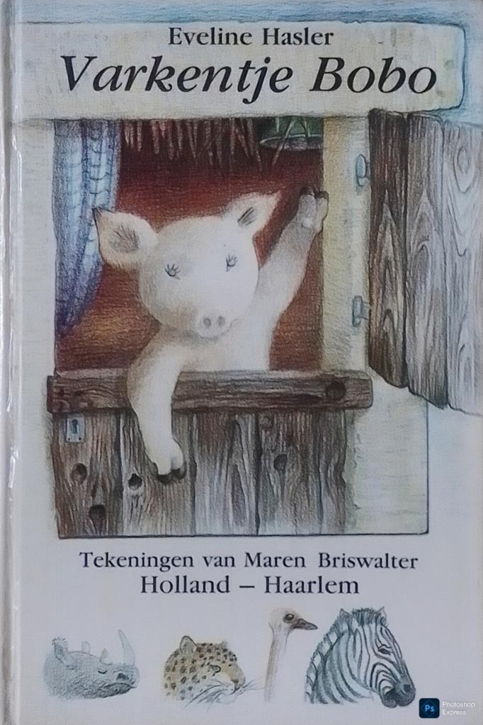 Varkentje Bobo, Gelezen, Fictie algemeen, Eveline Hasler., Ophalen of Verzenden