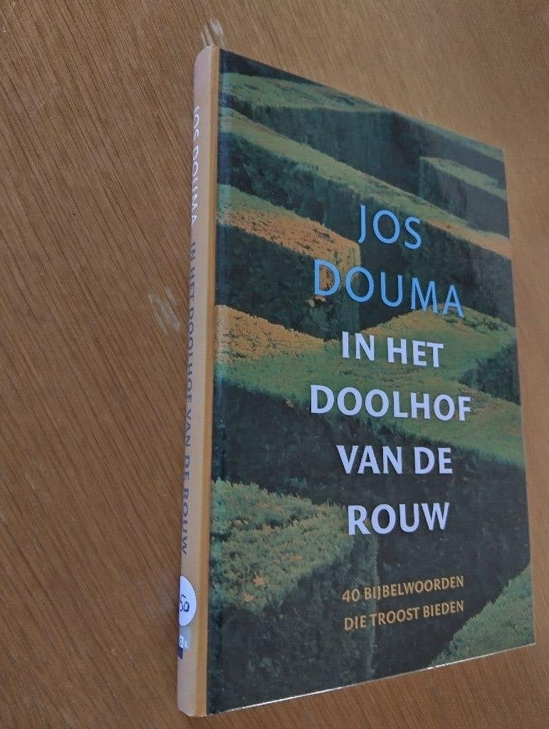 Nr. 350 Jos Douma, In het doolhof van de rouw, Gelezen, Christendom | Protestants, Ophalen of Verzenden, Jos Douma