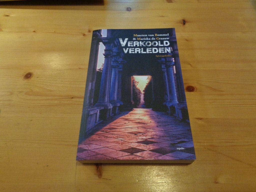 Maarten van Bommel - Verkoold verleden, Ophalen, Zo goed als nieuw, Maarten van Bommel, Nederland