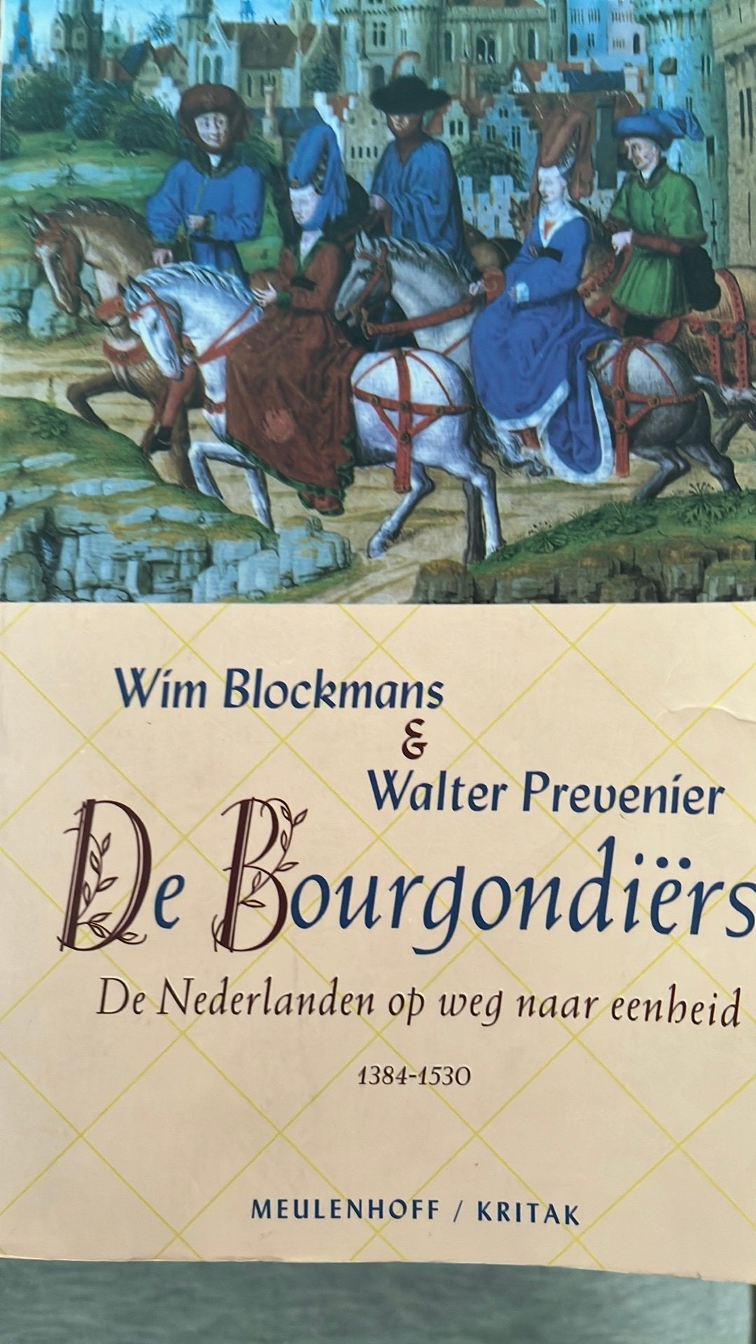 W. Blockmans - De Bourgondiers, Ophalen of Verzenden, Gelezen, W. Blockmans; W. Prevenier
