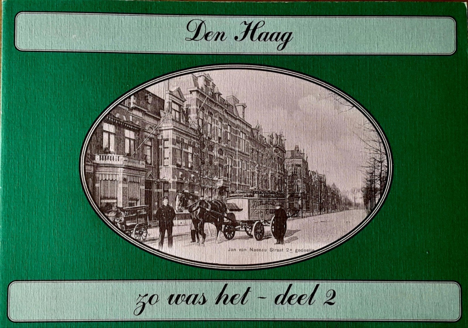 Den-Haag en Scheveningen, Ophalen of Verzenden, Zuid-Holland