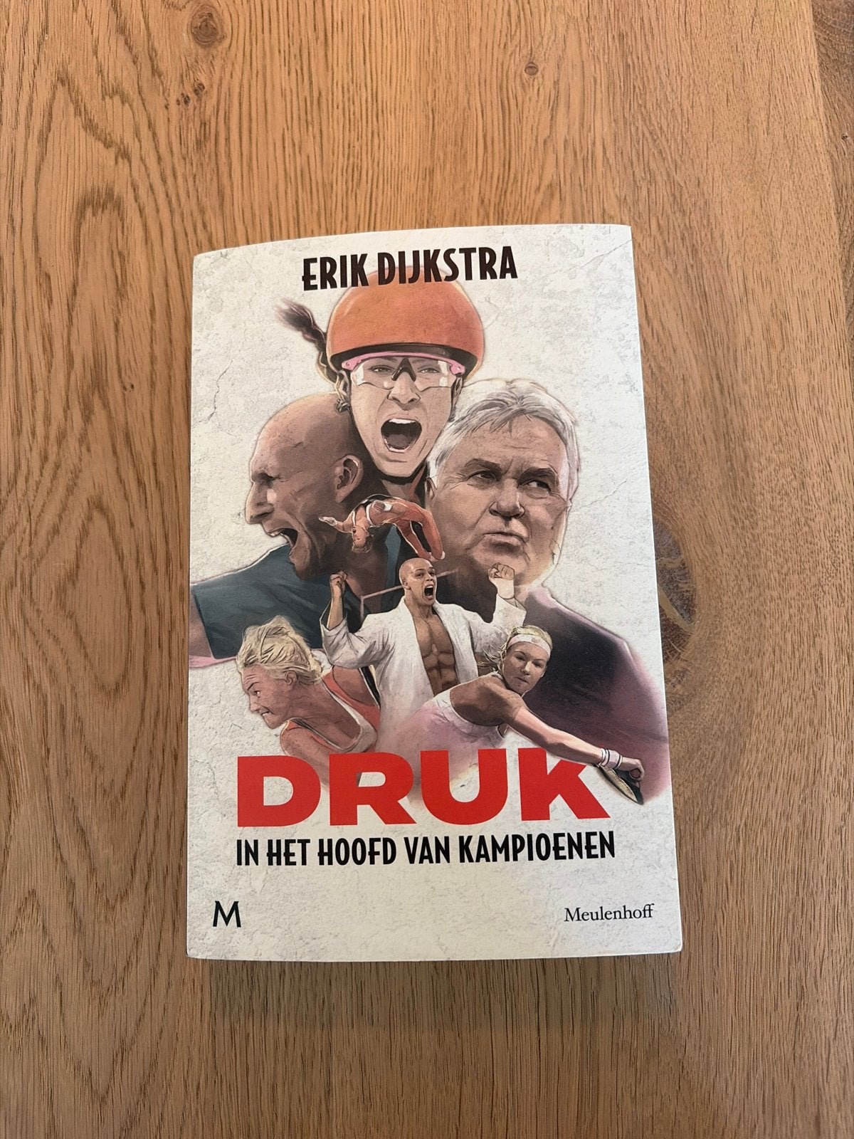 Druk - in het hoofd van kampioenen - Erik Dijkstra, Ophalen of Verzenden, Gelezen, Overige sporten