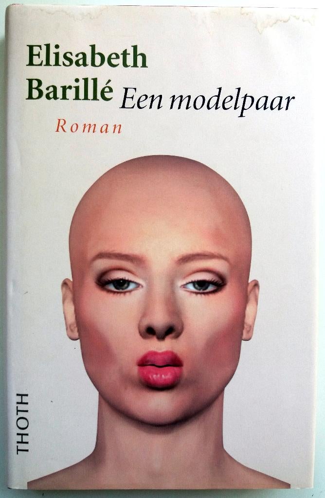 Elisabeth Barillé - Een modelpaar, Ophalen of Verzenden, Gelezen, Europa overig