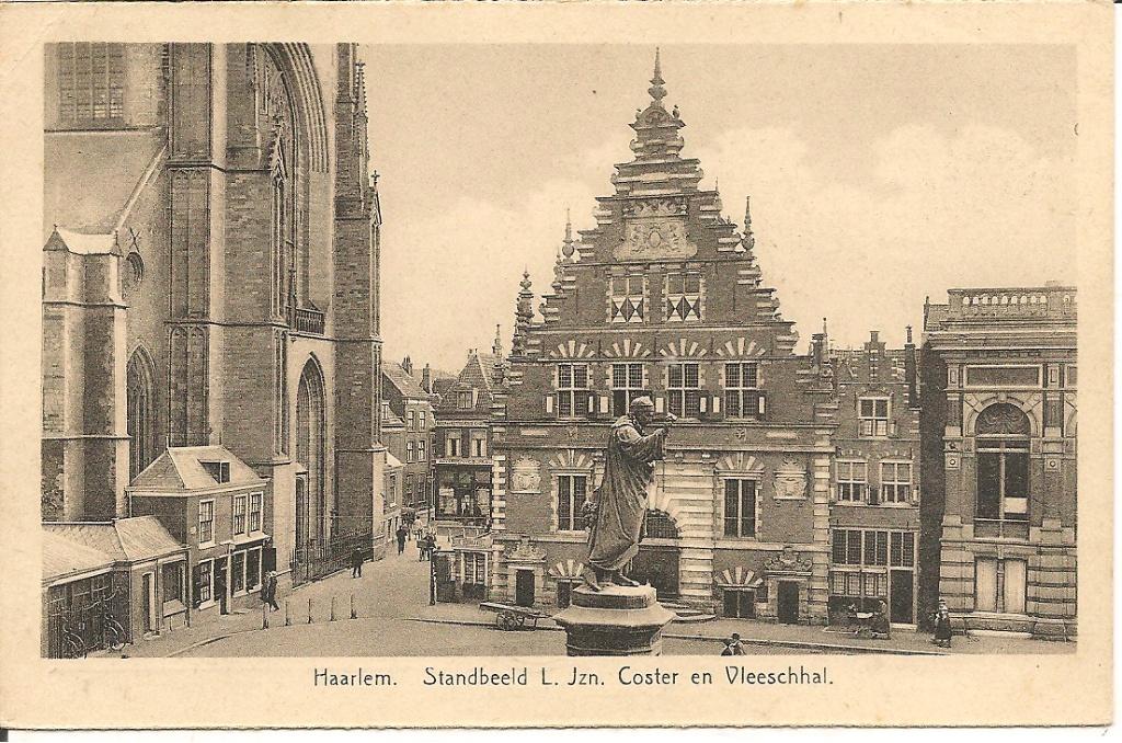 Haarlem standbeeld  L. Jzn Coster en Vleeschhal., Verzamelen, Ophalen of Verzenden, 1920 tot 1940, Ongelopen, Noord-Holland
