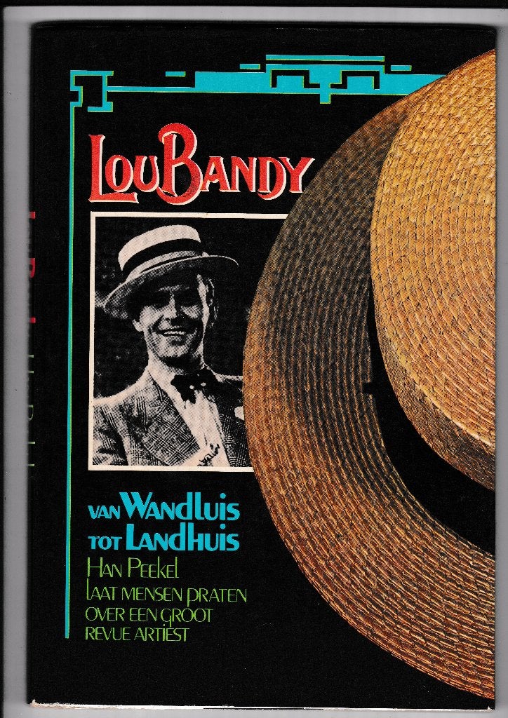 Lou Bandy - Van Wandluis tot Landhuis, Ophalen of Verzenden