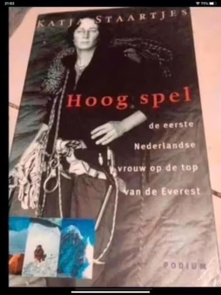 Hoog spel: Katja StaartjeEerste Nederlandse vrouw op Everest, Boeken, Gelezen, Ophalen of Verzenden, Nederland, Katja Staartjes