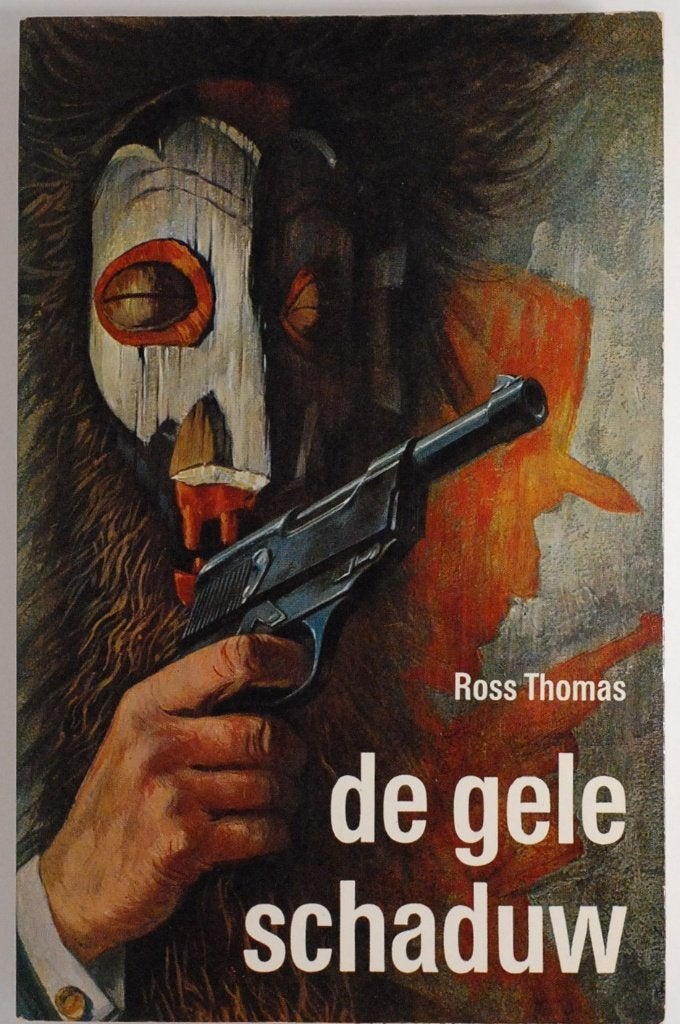 De Gele Schaduw - Ross Thomas - Actie thriller 1970, Verzenden, Zo goed als nieuw, Ross Thomas, Amerika