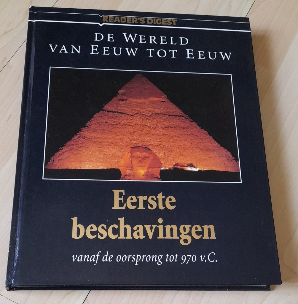 DE WERELD VAN EEUW TOT EEUW EERSTE BESCHAVINGEN, Ophalen of Verzenden, Gelezen