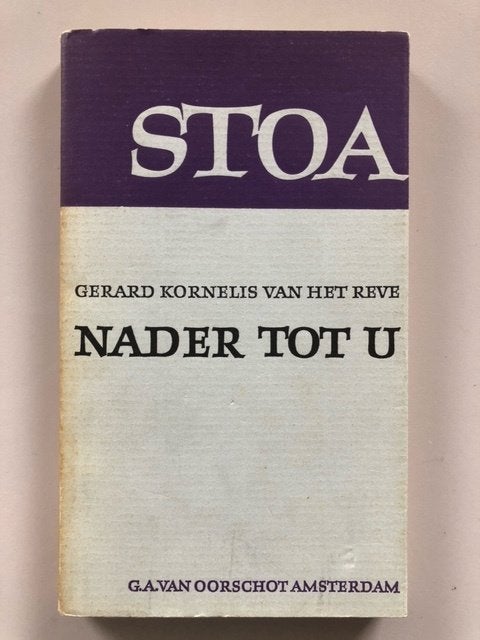 Gerard Reve: Nader tot u (eerste druk), Boeken, Ophalen of Verzenden, Gelezen