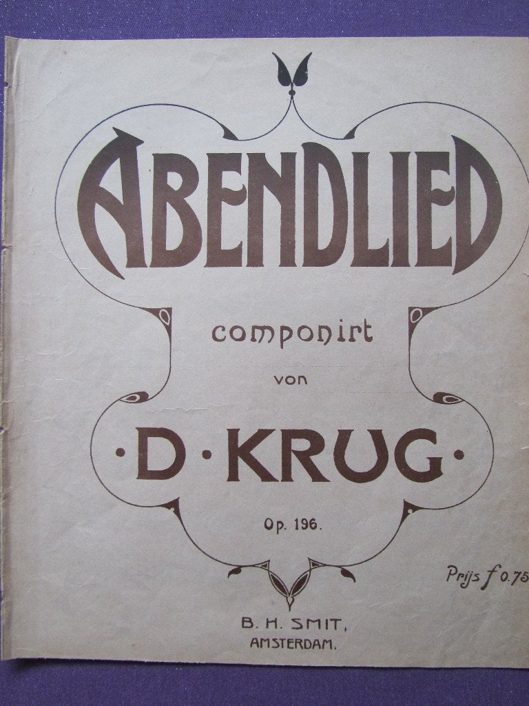 ABENDLIED DOOR D. KRUG **Oude Bladmuziek**, Ophalen of Verzenden, Gebruikt, Artiest of Componist, Overige genres