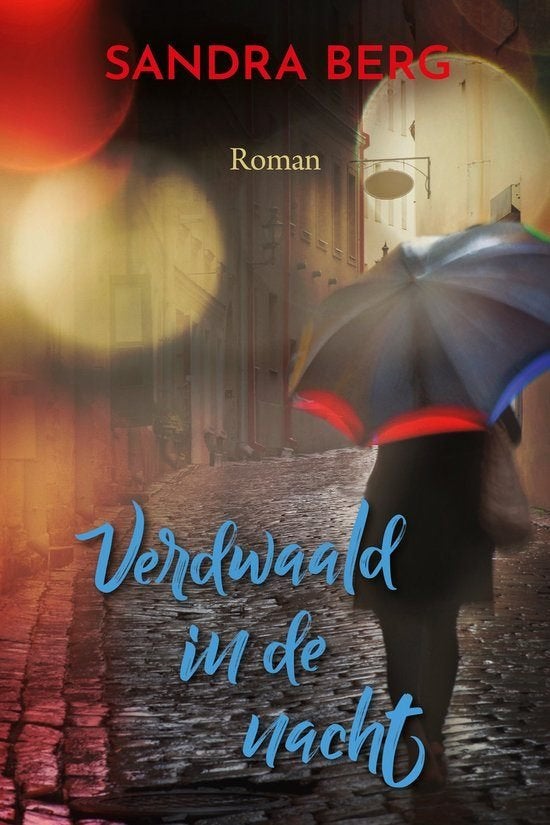 Sandra Berg- Verdwaald in de nacht., Ophalen of Verzenden, Zo goed als nieuw, Sandra Berg