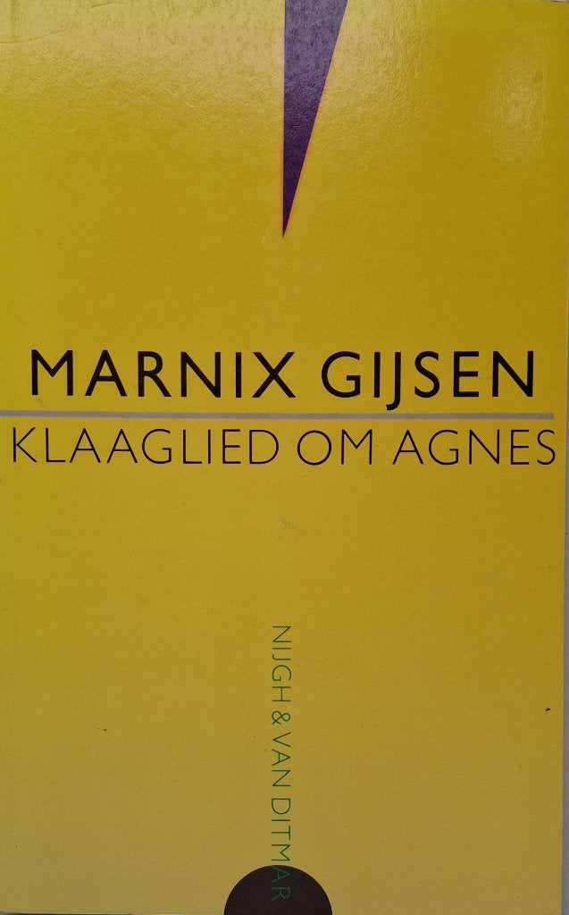 Marnix Gijsen - Klaaglied om Agnes (Ex.2), Ophalen of Verzenden, Gelezen, België