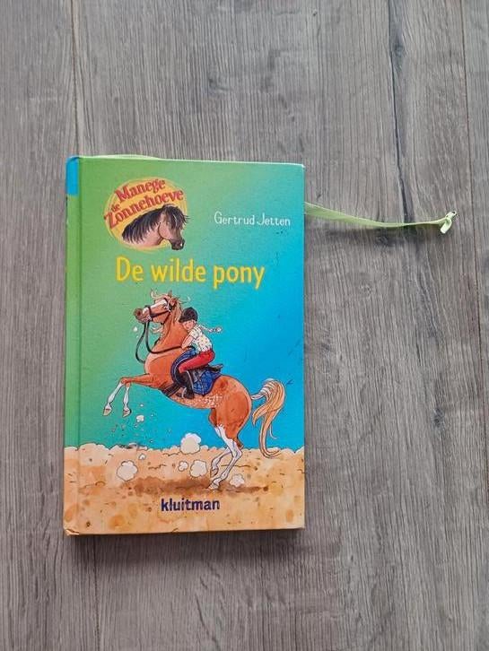 De Manege Zonnehoeve - De wilde pony, Ophalen of Verzenden, Zo goed als nieuw, Fictie algemeen