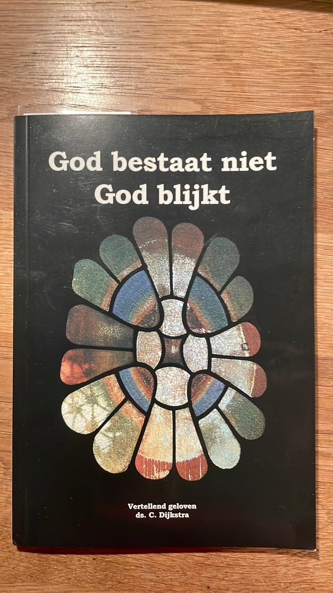 C. Dijkstra - God bestaat niet, God blijkt!, Ophalen of Verzenden, Zo goed als nieuw, C. Dijkstra