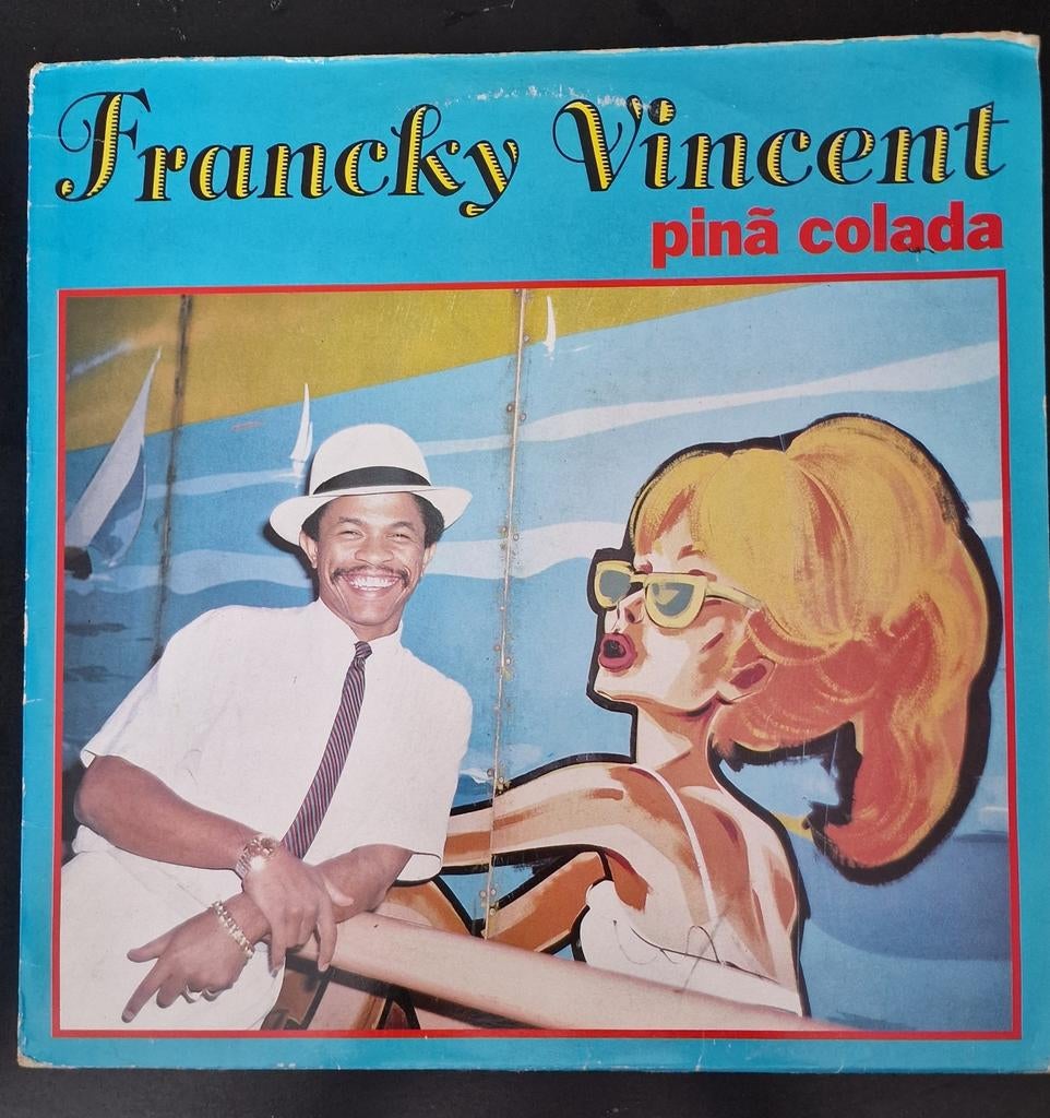 Francky Vincent – Pina Colada, Ophalen of Verzenden, Gebruikt, Overige formaten, Overige soorten
