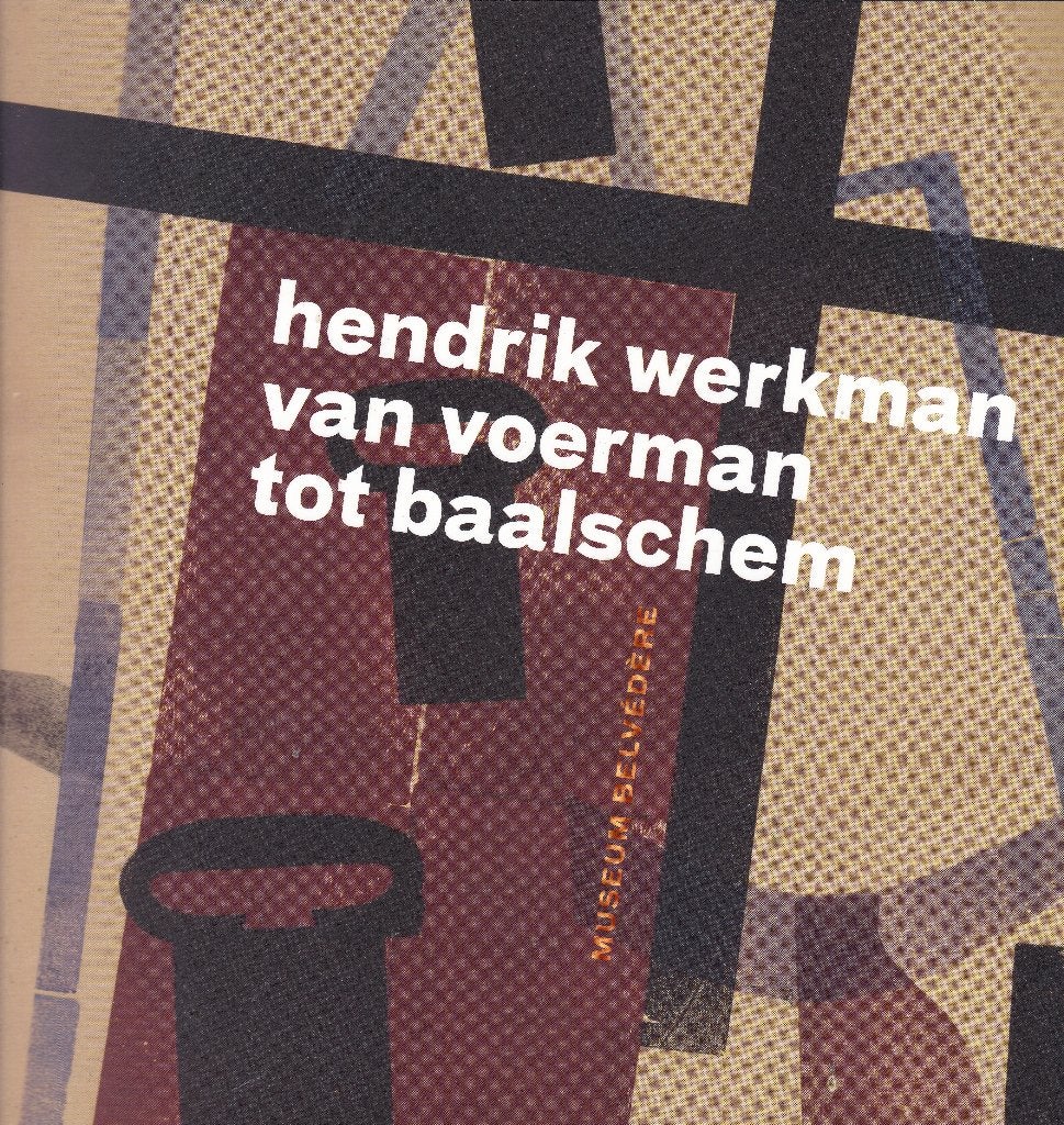 De Ploeg - Hendrik Werkman van voerman tot baalschem, Boeken, Ophalen of Verzenden, Nieuw