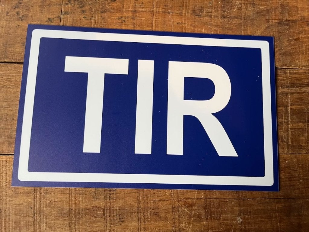 TIR bordje  kunststof -   36x15 kunststof, Ophalen of Verzenden, Gebruikt, Auto's