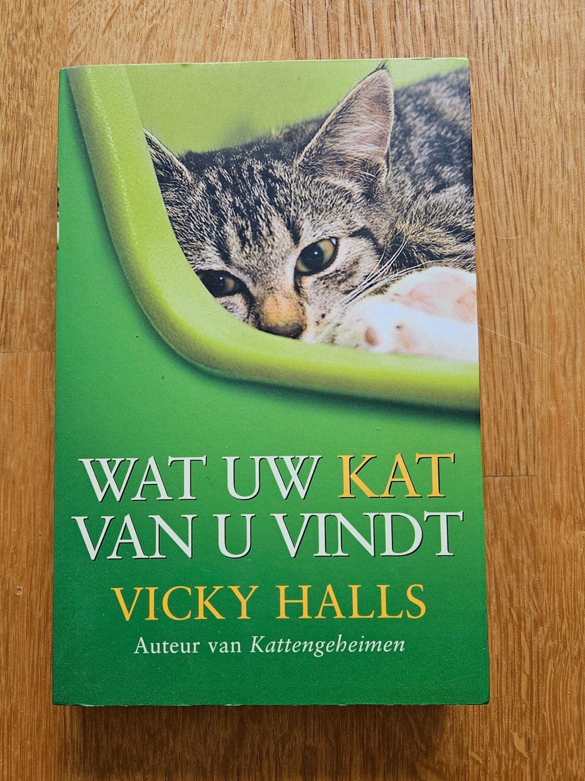 Wat uw kat van u vindt - Vicky Halls (Boek), Ophalen of Verzenden, Gelezen, Katten, Vicky Halls