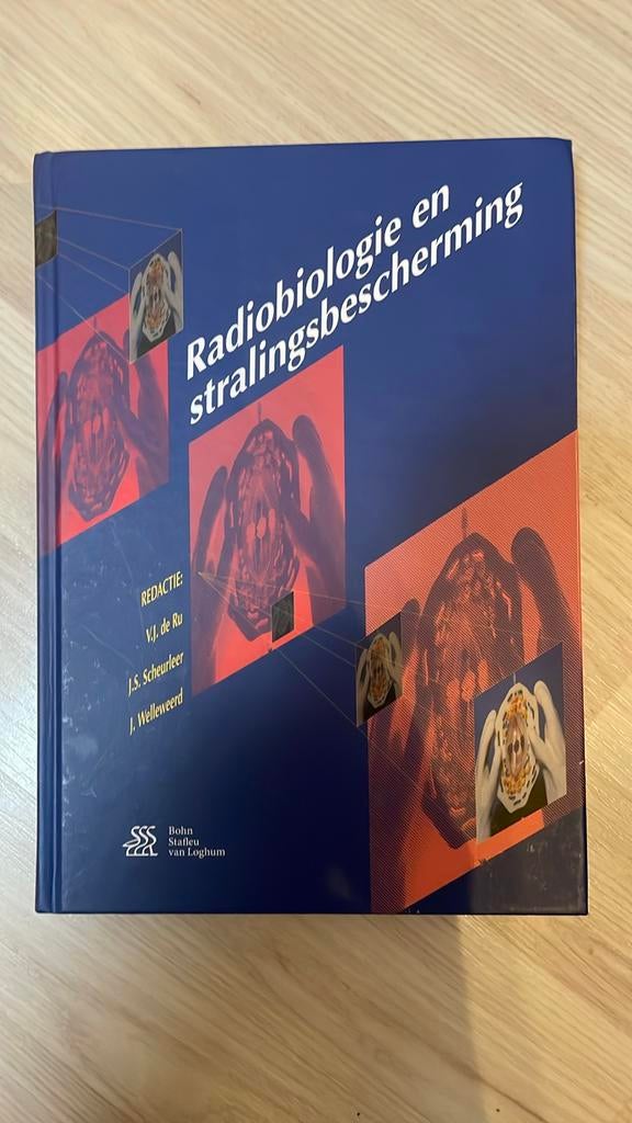 Radiobiologie en stralingsbescherming - Studieboek, Ophalen of Verzenden, Beta, Gelezen, HBO