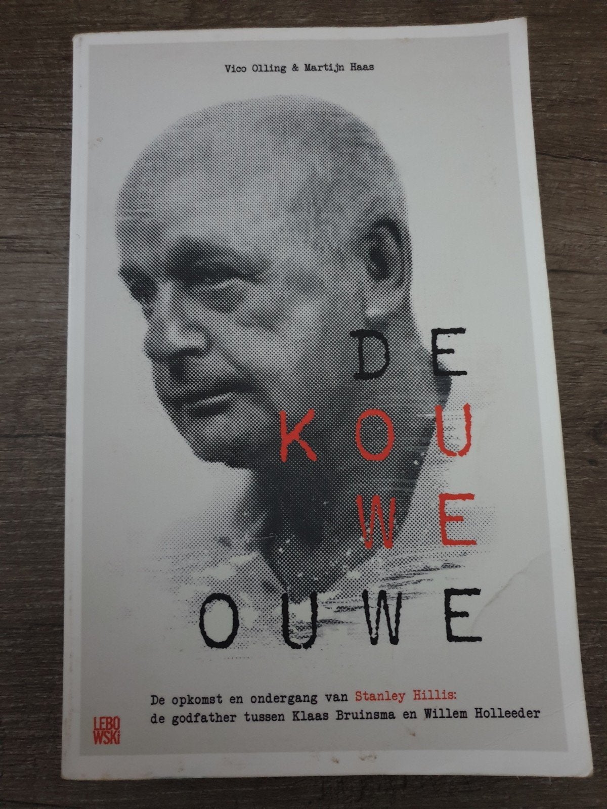 De Kouwe Ouwe: Stanley Hillis - Vico Olling & Martijn Haas, Ophalen of Verzenden, Gelezen, Vico Olling & Martijn Haas