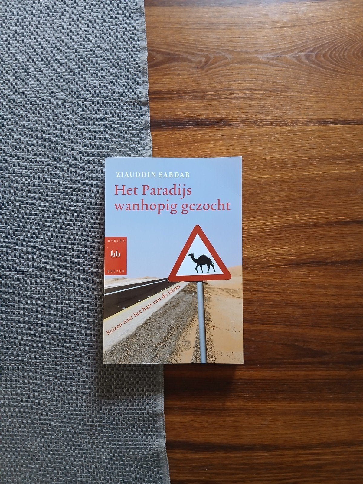Ziauddin Sardar- Het Paradijs wanhopig gezocht, Ophalen of Verzenden, Nieuw, Ziauddin Sardar, Wereld overig