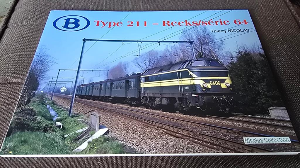 Boek: NMBS Type 211 - Reeks/Série 64 door Thierry Nicolas, Ophalen of Verzenden, Zo goed als nieuw