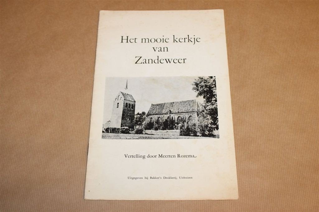 Het Mooie Kerkje van Zandeweer — Vertelling [1968], Ophalen of Verzenden, Gelezen