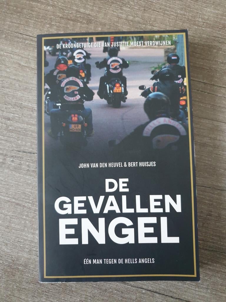 De Gevallen Engel: Een Man Tegen de Hells Angels, Ophalen of Verzenden, Gelezen, John van den Heuvel & Bert Huisjes