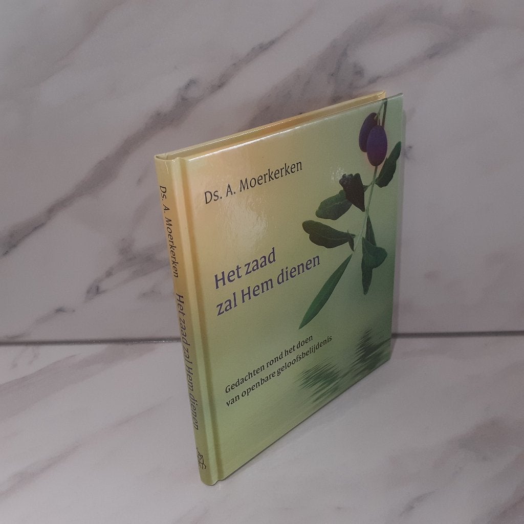 Ds. A. Moerkerken: Het zaad zal Hem dienen, Ophalen of Verzenden, Gelezen, Christendom | Protestants