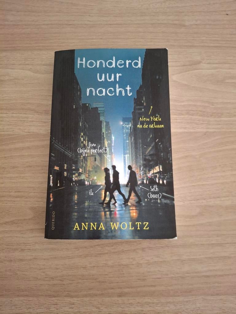 Anna Woltz - Honderd uur nacht, Ophalen of Verzenden, Zo goed als nieuw, Anna Woltz