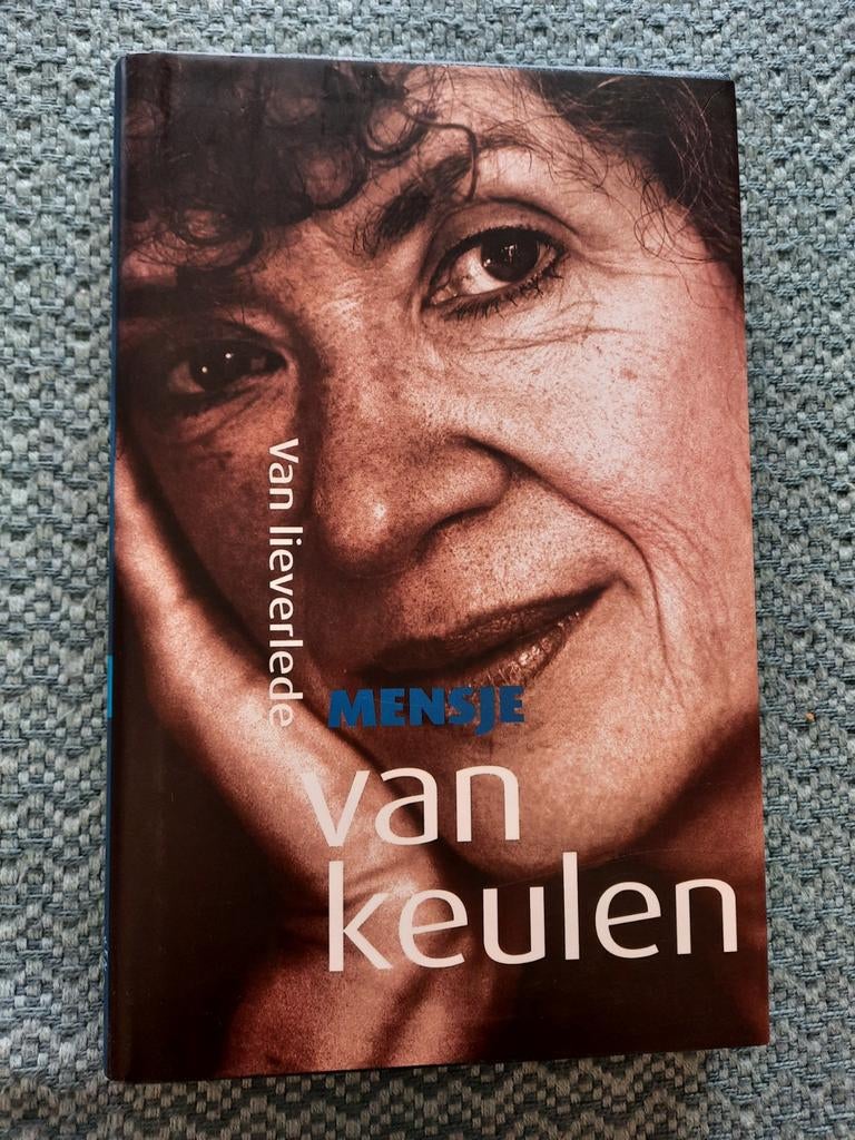 Mensje van Keulen - Van lieverlede, Ophalen of Verzenden