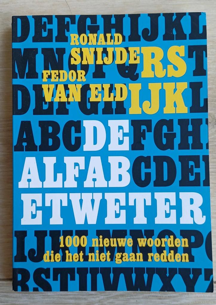 De Alfabetweter: 1000 nieuwe woorden die het niet redden, Boeken, Ophalen of Verzenden