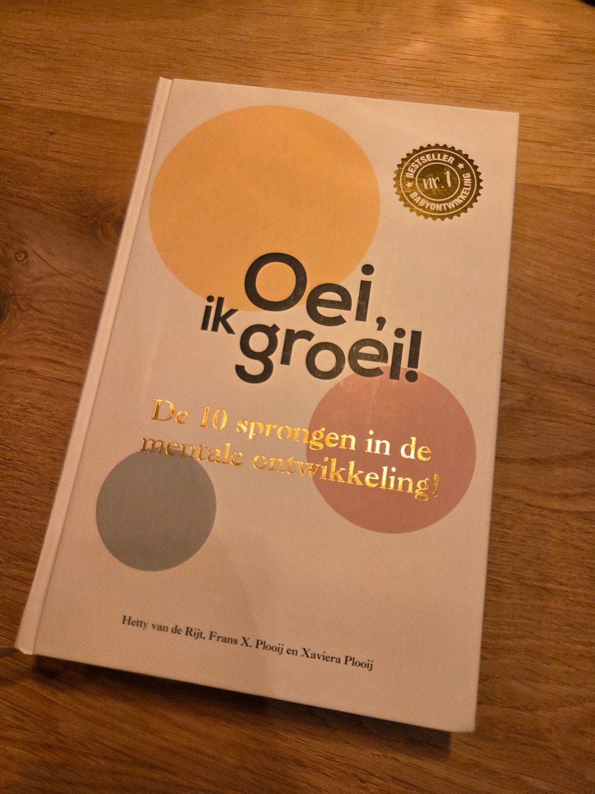 Oei, ik groei! De 10 sprongen in de mentale ontwikkeling, Ophalen of Verzenden, Nieuw, Zwangerschap en Bevalling
