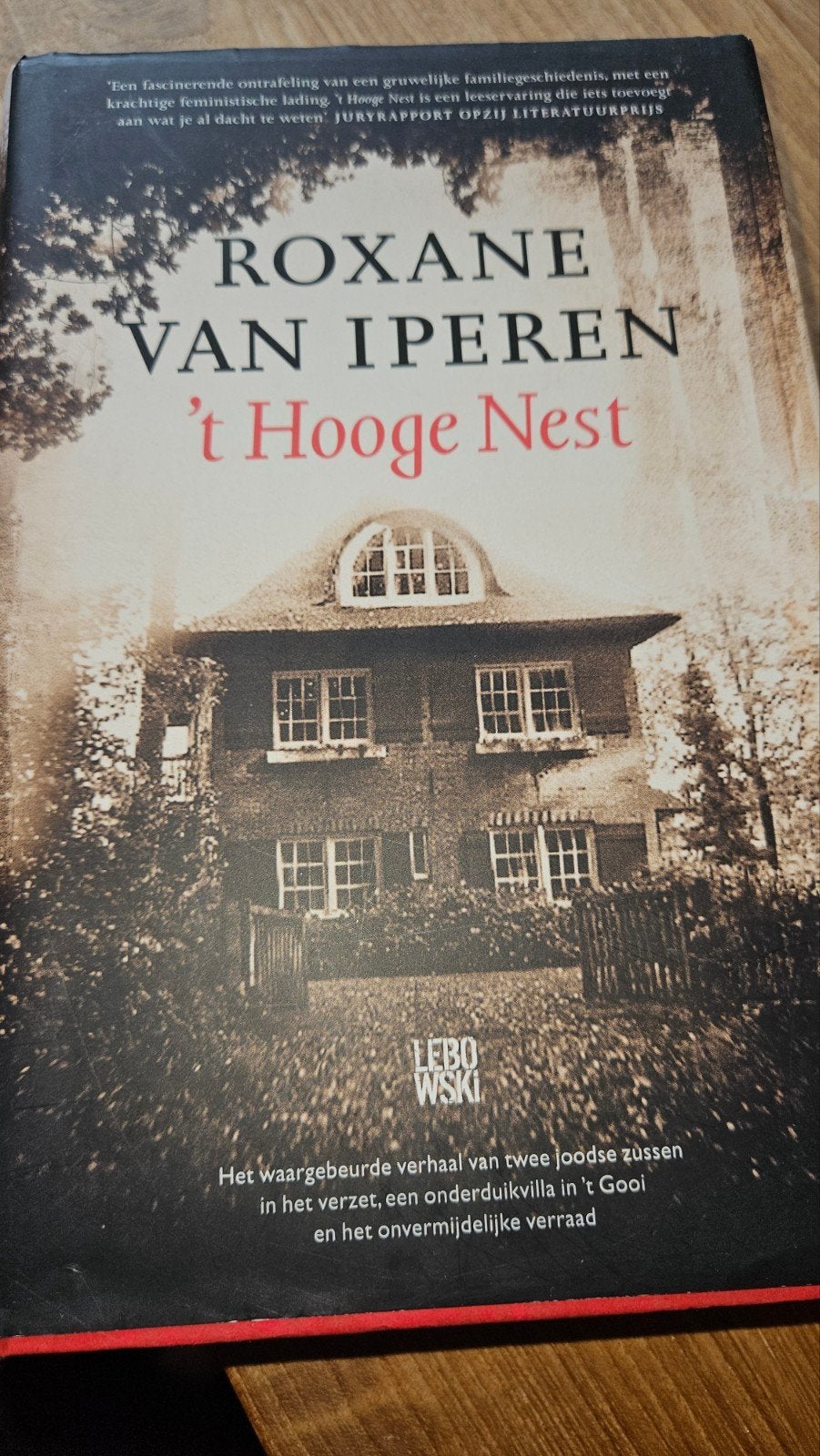 Roxane van Iperen - 't Hooge Nest, Boeken, Ophalen of Verzenden, Zo goed als nieuw, Roxane van Iperen