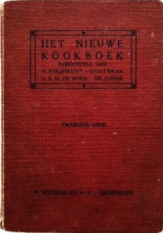 Koopmans-Gorter - Het Nieuwe Kookboek 1929 12e dr., Ophalen, Gelezen, Nederland en België