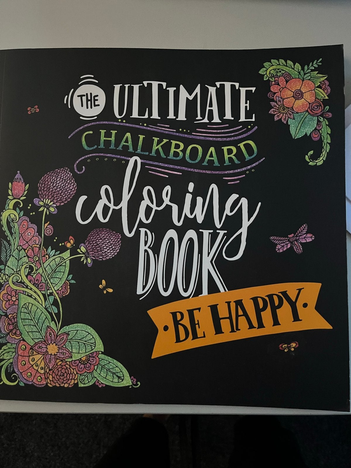 The Ultimate Chalkboard Coloring Book - Be Happy, Ophalen of Verzenden, Nieuw, Tekenen en Schilderen, Geschikt voor kinderen