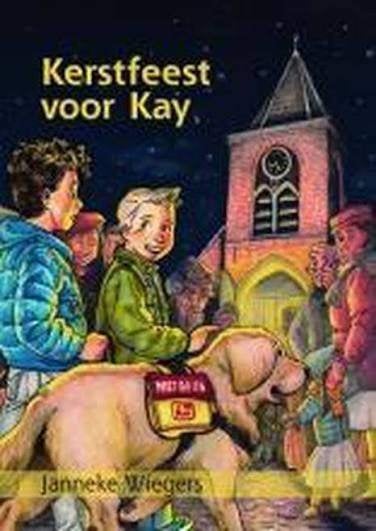 Kerstfeest voor kay Janneke Wiegers  9789059523210, Ophalen of Verzenden, Zo goed als nieuw, Janneke Wiegers