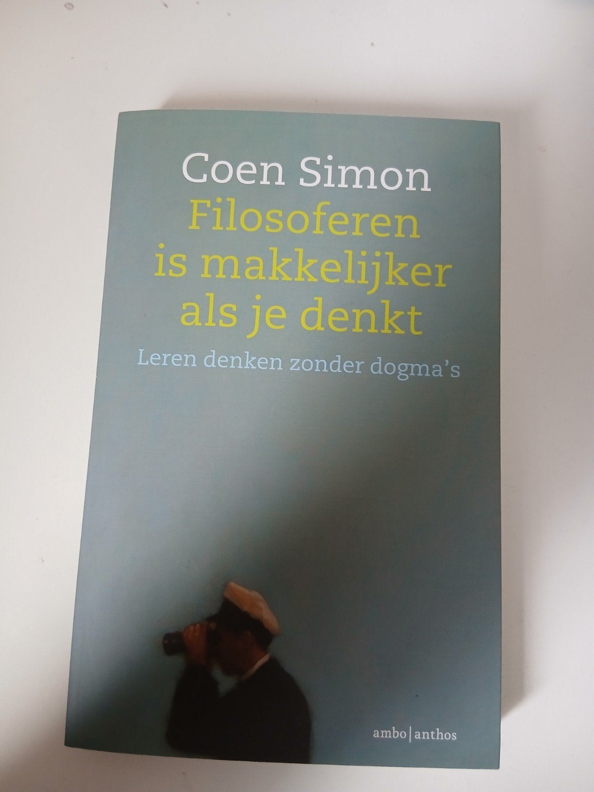 Filosoferen is makkelijker als je denkt - Coen Simon, Ophalen of Verzenden, Zo goed als nieuw, Algemeen, Coen Simon