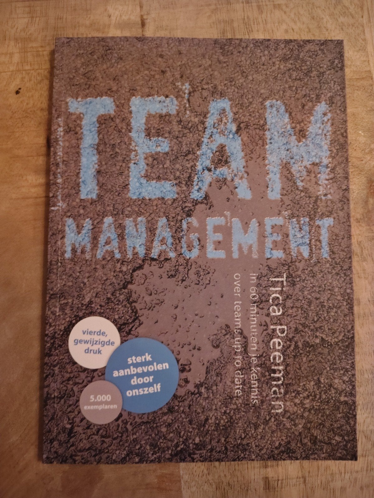 Team Management - Tica Peeman (Vierde, Gewijzigde Druk), Ophalen of Verzenden