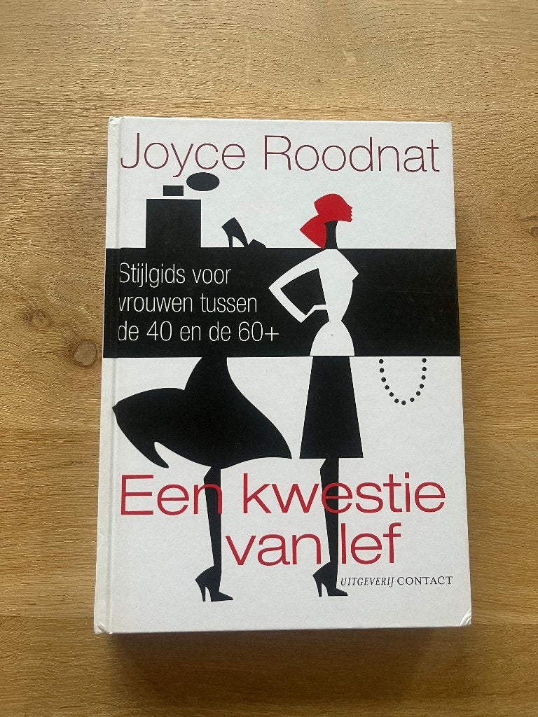 Een kwestie van lef: stijlgids voor vrouwen, Ophalen of Verzenden, Nieuw, Mode algemeen