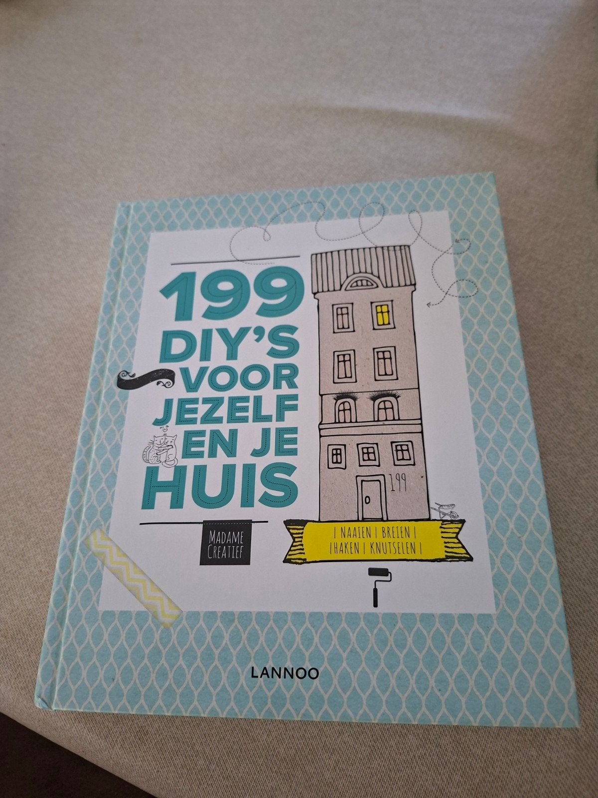 Madame Creatief - 199 DIY's voor jezelf en je huis, Ophalen of Verzenden, Zo goed als nieuw, Overige onderwerpen