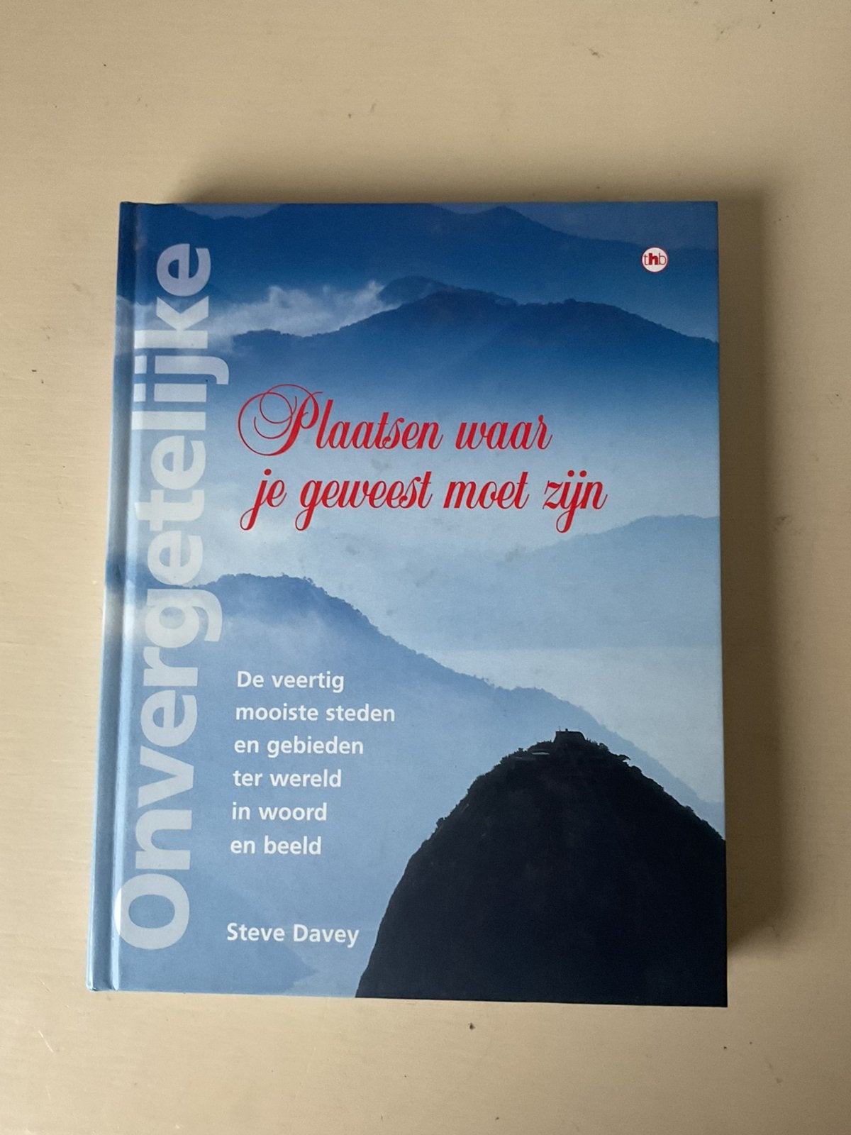 40 ONVERGETELIJKE STEDEN TER WERELD, Boeken, Overige merken, Europa, Ophalen of Verzenden, Zo goed als nieuw