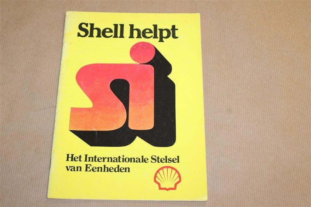 SI — Shell Helpt bij Eenheden en Praktijk 1977, Ophalen of Verzenden, Gelezen