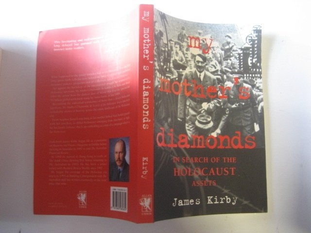 J. Kirby/my mothers diamonds the search of holocaust assets, Tweede Wereldoorlog, Ophalen of Verzenden, Zo goed als nieuw, Overige onderwerpen