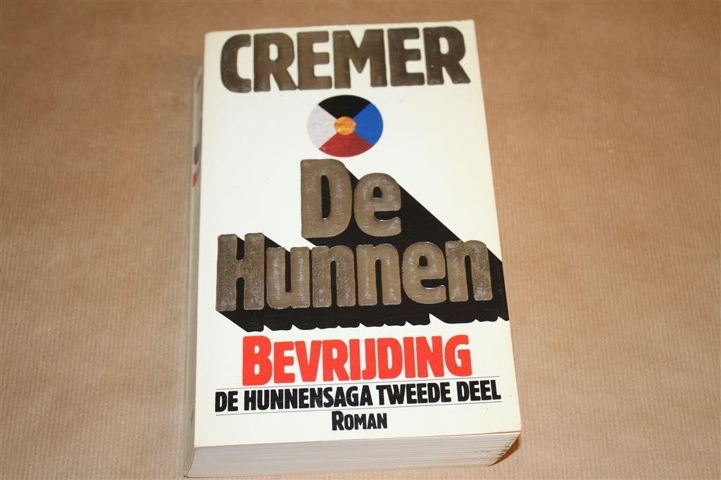 De Hunnen. Bevrijding. Jan Cremer., Ophalen of Verzenden, Gelezen