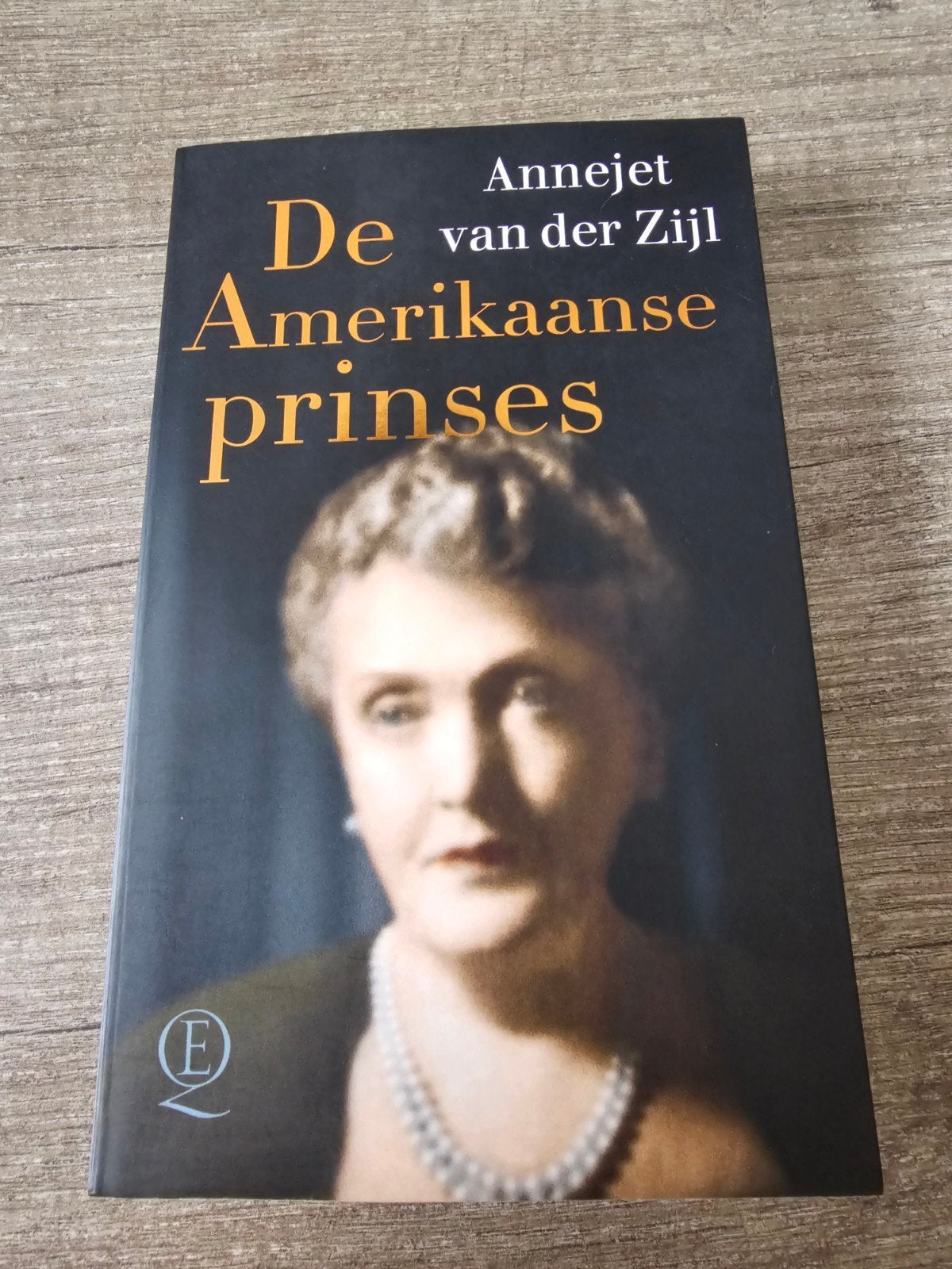 De Amerikaanse prinses - Annejet van der Zijl, Ophalen of Verzenden, Gelezen, Annejet van der Zijl, Overige