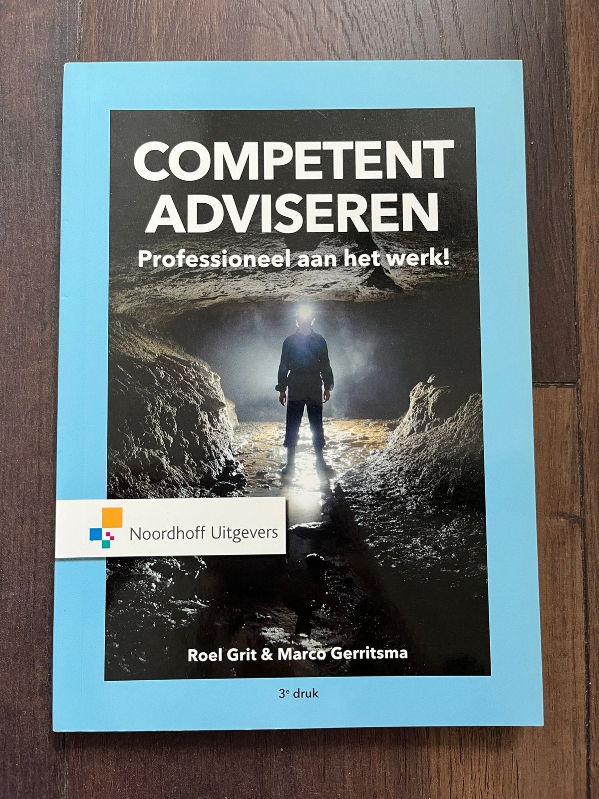 Competent adviseren - Grit en Gerritsma - 3e druk, Boeken, Ophalen of Verzenden, Zo goed als nieuw