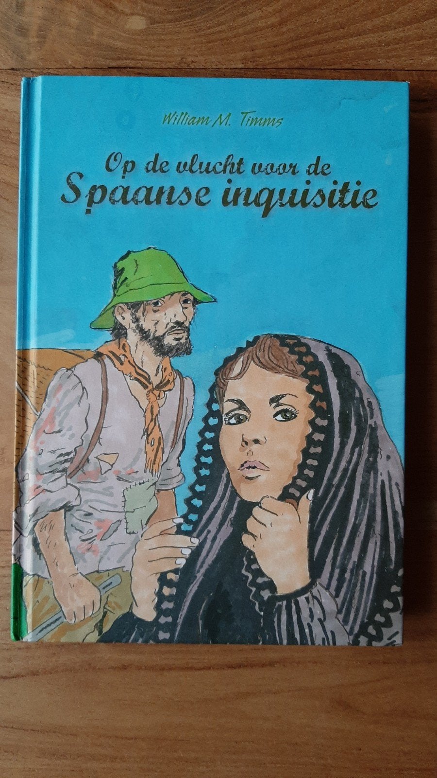 Op de vlucht voor de Spaanse Inquisitie *William M. Timms*, Ophalen of Verzenden
