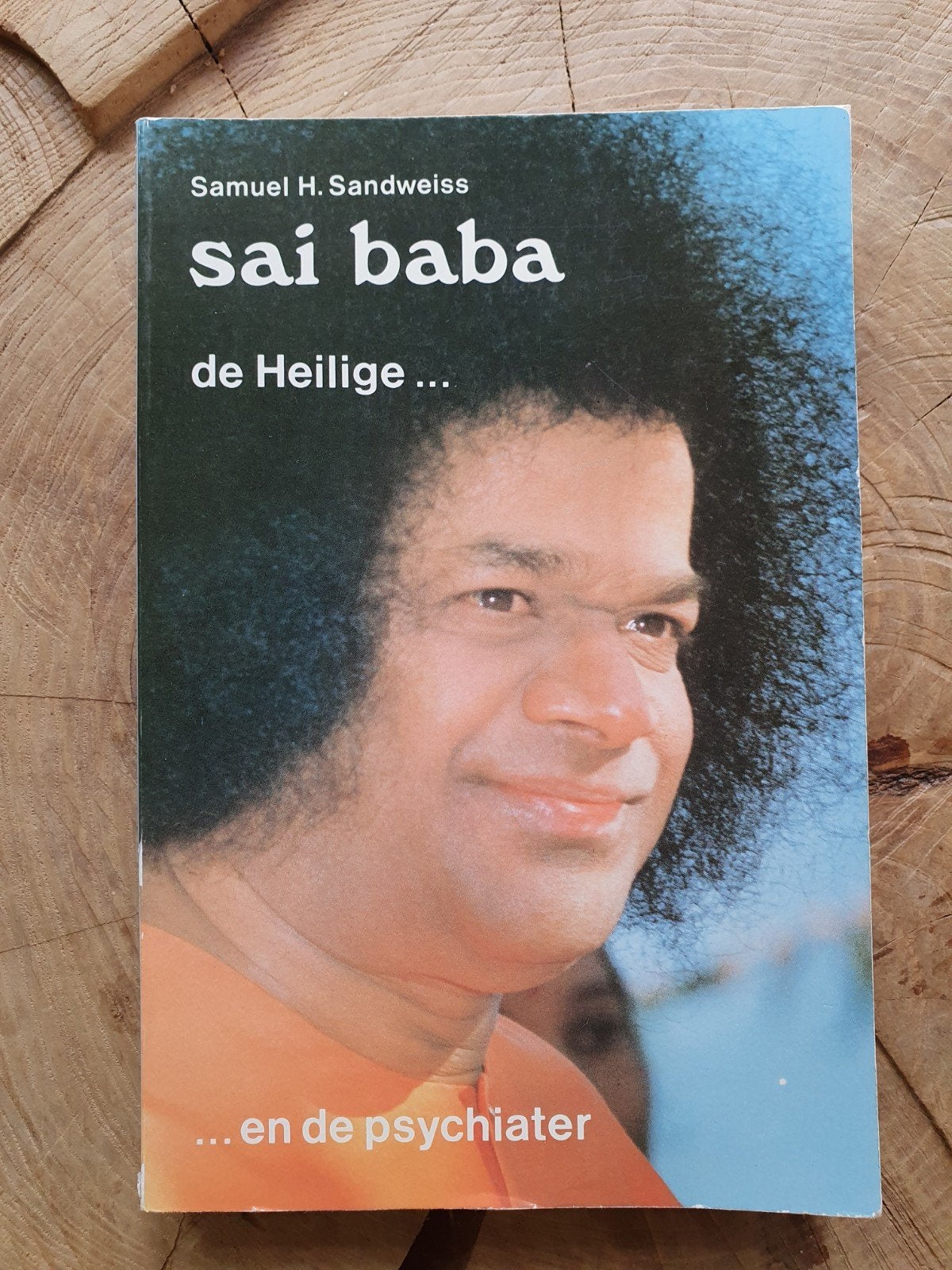 Samuel H. Sandweiss - Sai Baba de Heilige, Achtergrond en Informatie, Samuel H. Sandweiss, Spiritualiteit algemeen, Ophalen of Verzenden