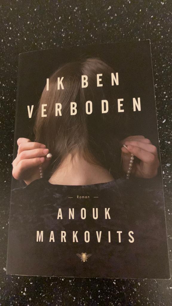 Anouk Markovits - Ik ben verboden, Ophalen of Verzenden, Zo goed als nieuw, Anouk Markovits